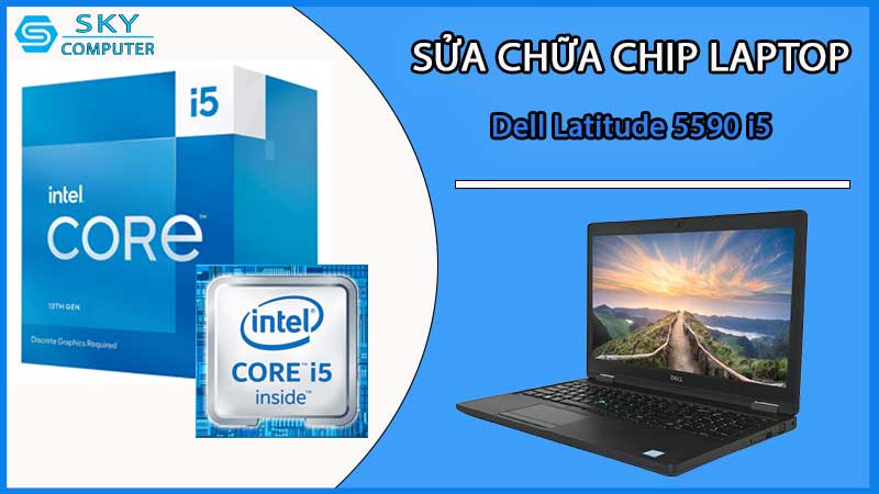 sua-chua-chip-cpu-laptop-dell-latitude-5590-i5_2