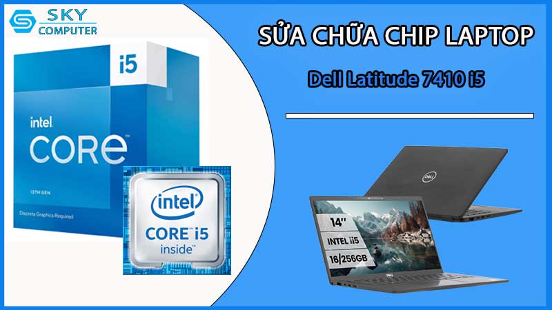 sua-chua-chip-cpu-laptop-dell-latitude-7410-i5_2