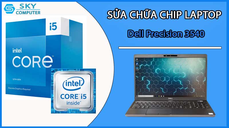 sua-chua-chip-cpu-laptop-dell-precision-3540_2