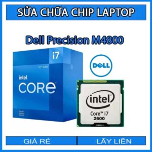 sua-chua-chip-cpu-laptop-dell-precision-m4800_1