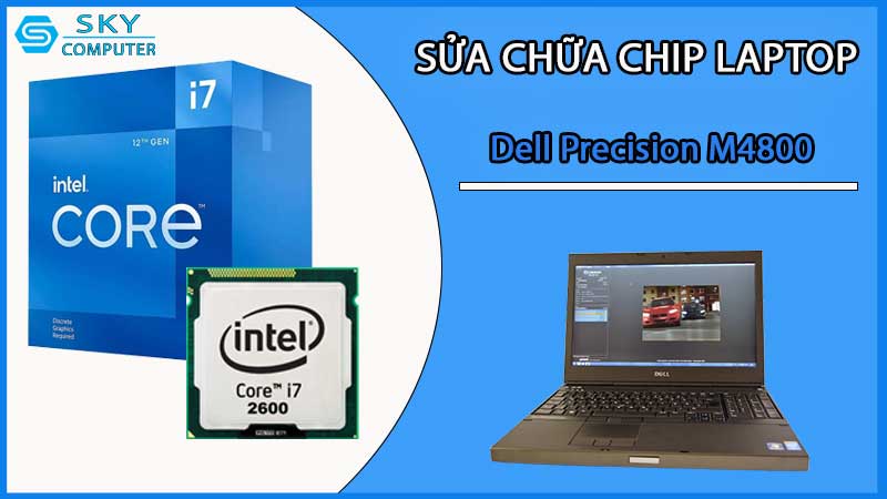 sua-chua-chip-cpu-laptop-dell-precision-m4800_2