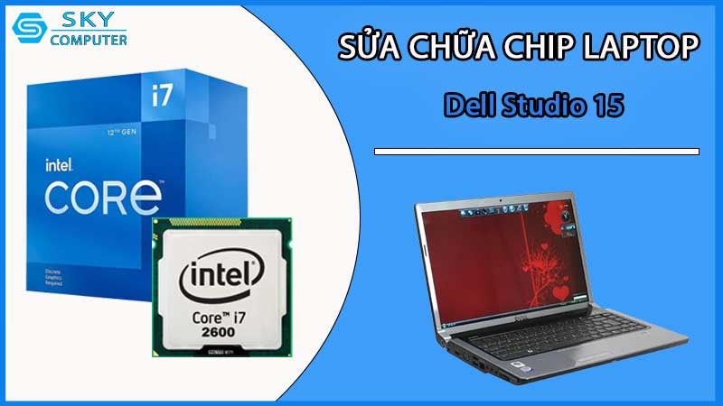 sua-chua-chip-cpu-laptop-dell-studio-15_2