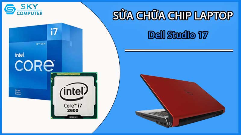 sua-chua-chip-cpu-laptop-dell-studio-17_2