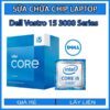 sua-chua-chip-cpu-laptop-dell-vostro-15-3000-series_1