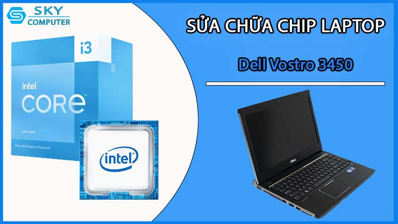 sua-chua-chip-cpu-laptop-dell-vostro-3450_2