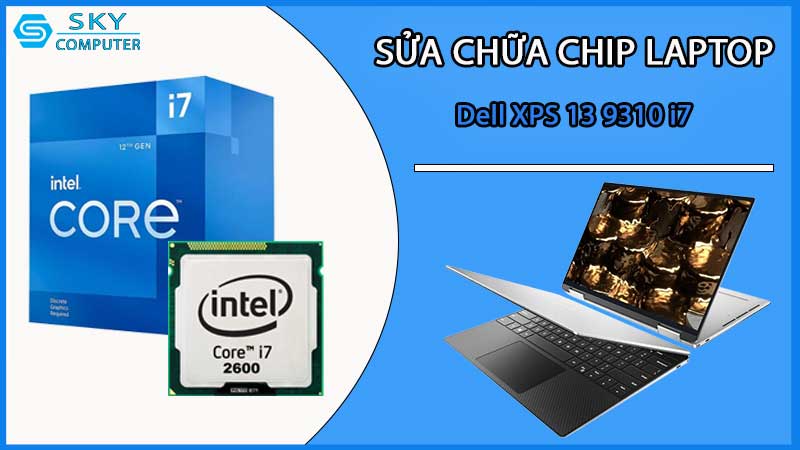 sua-chua-chip-cpu-laptop-dell-xps-13-9310-i7_2