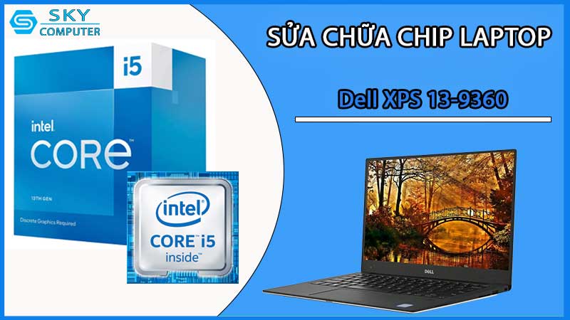 sua-chua-chip-cpu-laptop-dell-xps-13-9360-2_2
