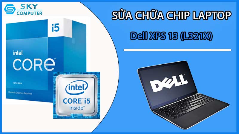 sua-chua-chip-cpu-laptop-dell-xps-13-l321x_2