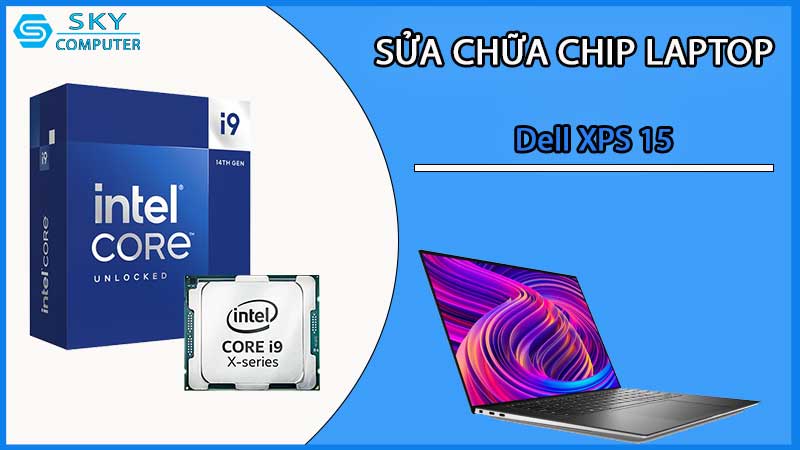 sua-chua-chip-cpu-laptop-dell-xps-15_2