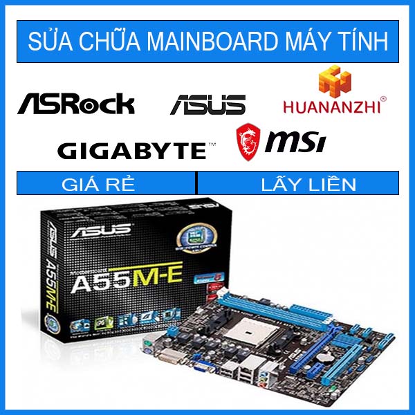 sua-chua-mainboard-asus-a55m-e.jpg sua-chua-mainboard-asus-a55m-e.jpg