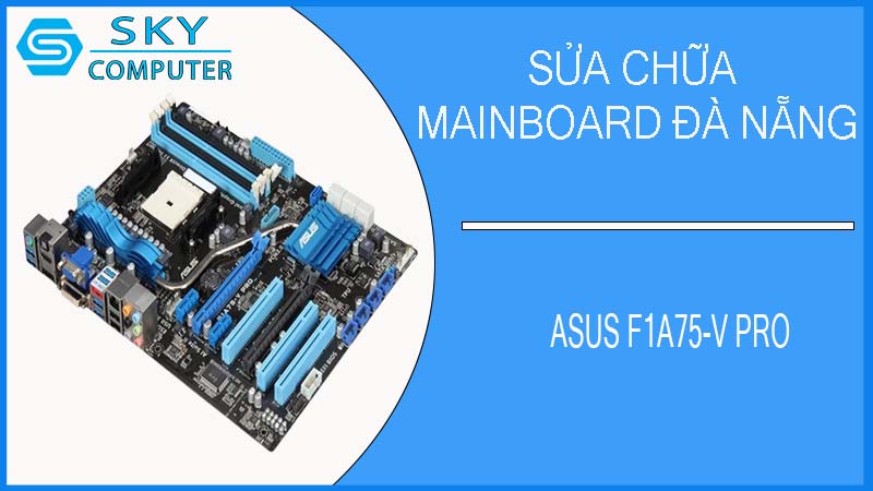 sua-chua-mainboard-asus-f1a75-v-pro-2.jpg