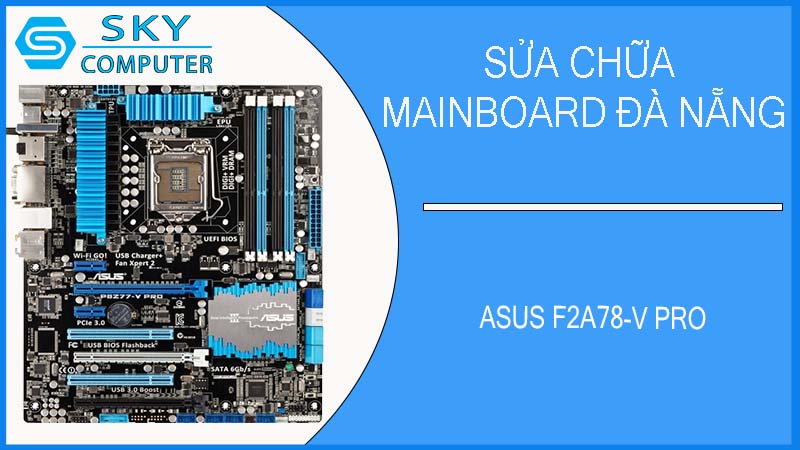 sua-chua-mainboard-asus-f2a78-v-pro-1.jpg 