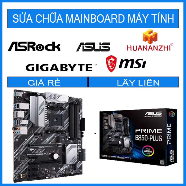 sua-chua-mainboard-asus-prime-b850-plus.jpg sua-chua-mainboard-asus-prime-b850-plus.jpg