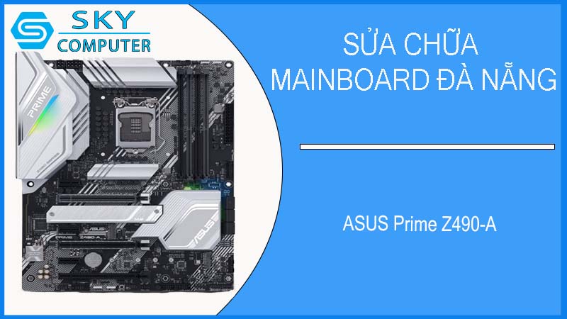 sua-chua-mainboard-asus-prime-z490-a-1.jpg 