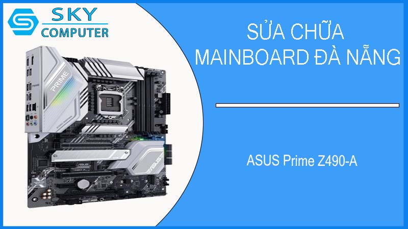 sua-chua-mainboard-asus-prime-z490-a-2.jpg 