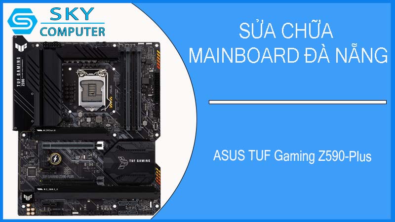 sua-chua-mainboard-asus-tuf-gaming-z590-plus-2.jpg