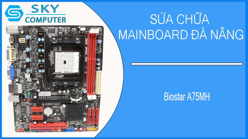 sua-chua-mainboard-biostar-a75mh-1.jpg 