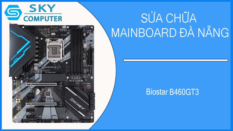 sua-chua-mainboard-biostar-b460gt3-1.jpg