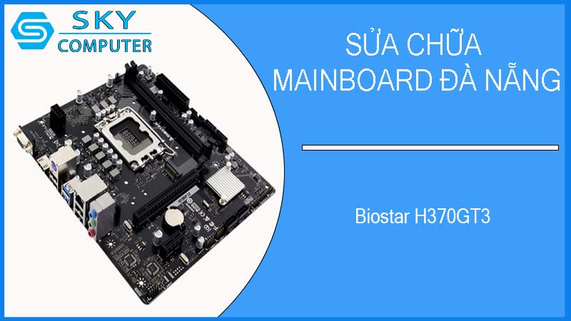 sua-chua-mainboard-biostar-h370gt3-2.jpg 