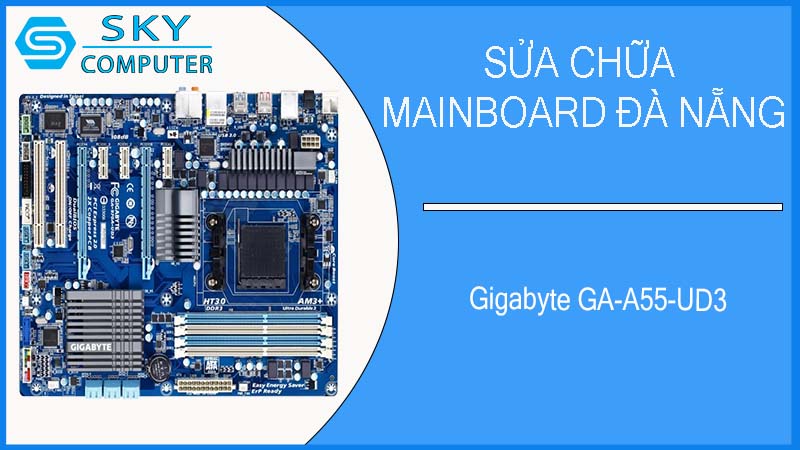 sua-chua-mainboard-gigabyte-ga-a55-ud3-1.jpg
