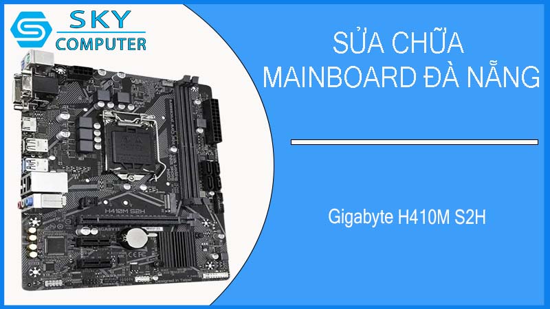 sua-chua-mainboard-gigabyte-h410m-s2h-1.jpg