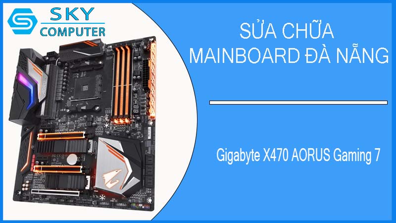 sua-chua-mainboard-gigabyte-x470-aorus-gaming-7-2.jpg 