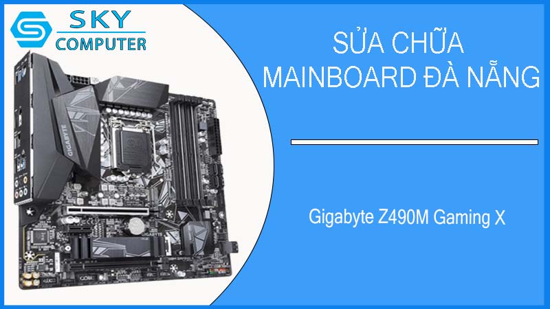 sua-chua-mainboard-gigabyte-z490m-gaming-x-1.jpg