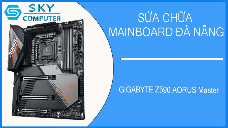sua-chua-mainboard-gigabyte-z590-aorus-master-1.jpg