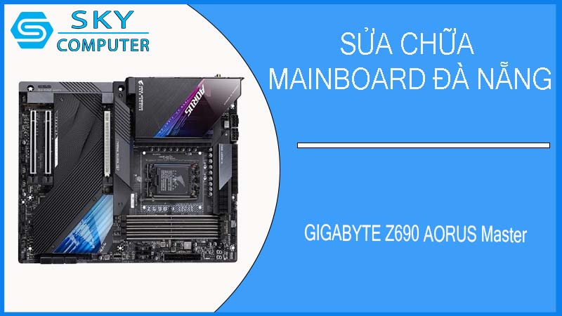 sua-chua-mainboard-gigabyte-z690-aorus-master-2.jpg