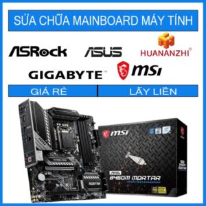 sua-chua-mainboard-msi-b460m-mortar.jpg