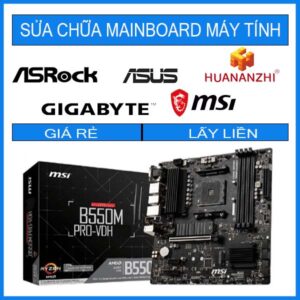 sua-chua-mainboard-msi-b550m-pro-vdh-1.jpg