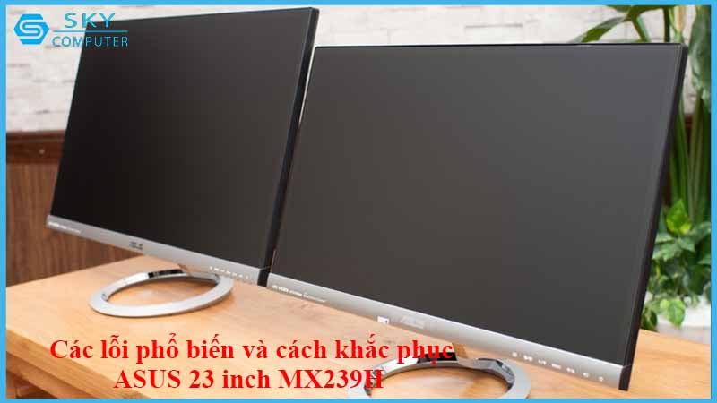 sua-chua-man-hinh-asus-23-inch-mx239h-2.jpg