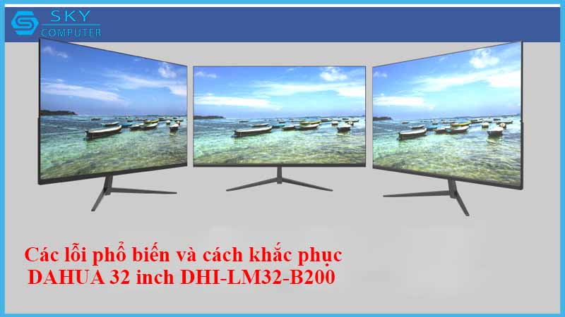 sua-chua-man-hinh-dahua-32-inch-dhi-lm32-b200-2.jpg