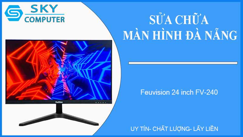 sua-chua-man-hinh-feuvision-24-inch-fv-240-1