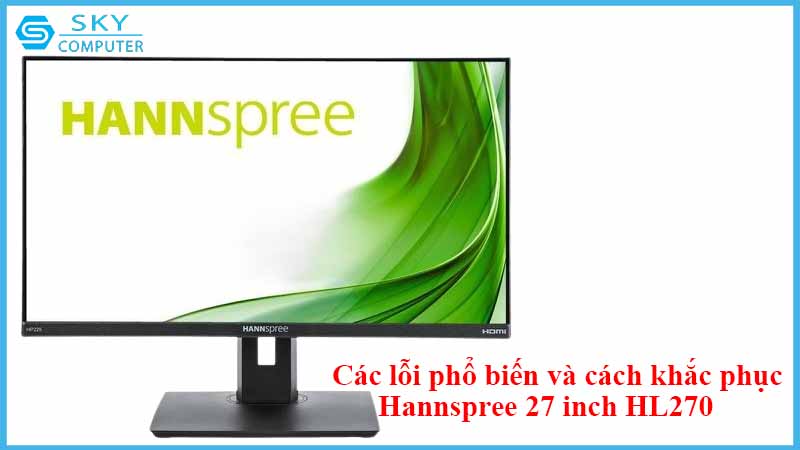 sua-chua-man-hinh-hannspree-27-inch-hl270-2.jpg 
