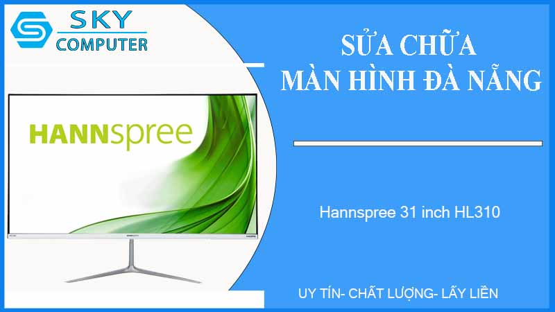 sua-chua-man-hinh-hannspree-31-inch-hl310-1