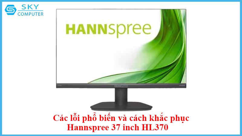 sua-chua-man-hinh-hannspree-37-inch-hl370-2.jpg