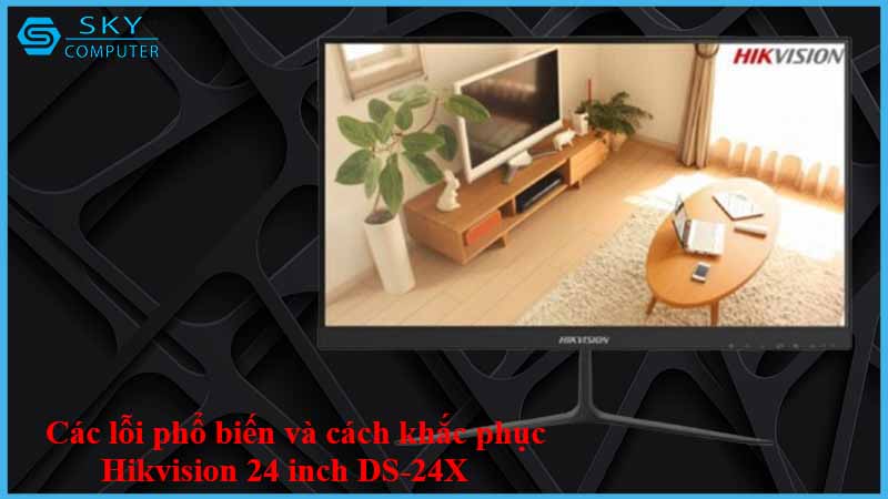 sua-chua-man-hinh-hikvision-24-inch-ds-24x-2.jpg