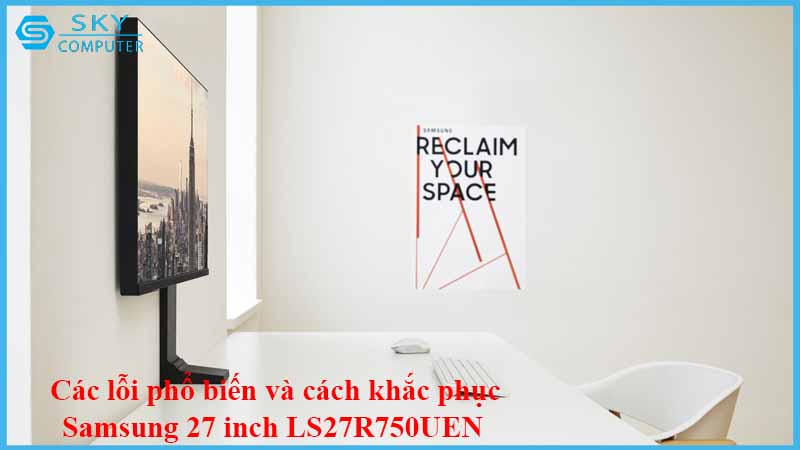 sua-chua-man-hinh-samsung-27-inch-ls27r750uen-2.jpg