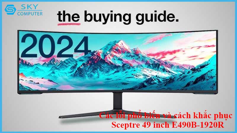 sua-chua-man-hinh-sceptre-49-inch-e490b-1920r-2.jpg