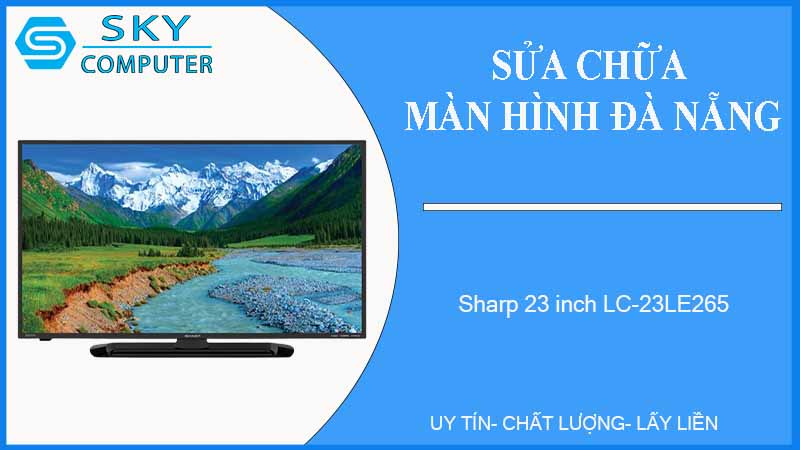 sua-chua-man-hinh-sharp-23-inch-lc-23le265-1