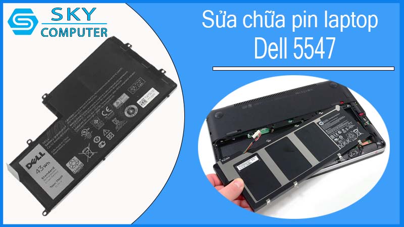 sua-chua-pin-laptop-dell-5547-1.jpg 