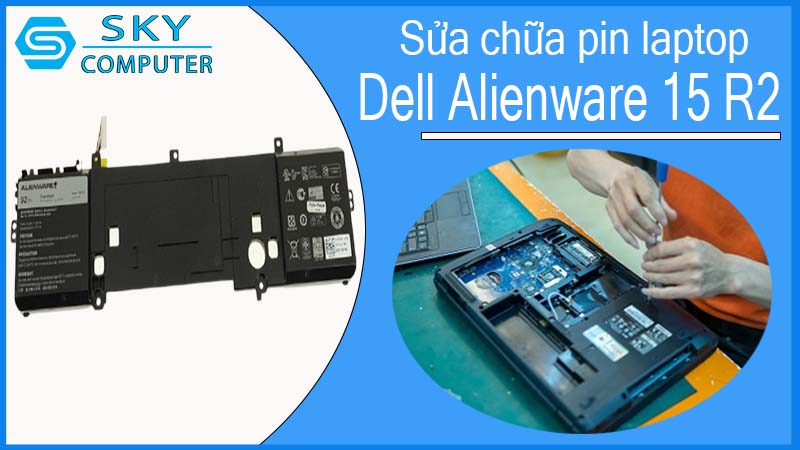 sua-chua-pin-laptop-dell-alienware-15-r2-1.jpg