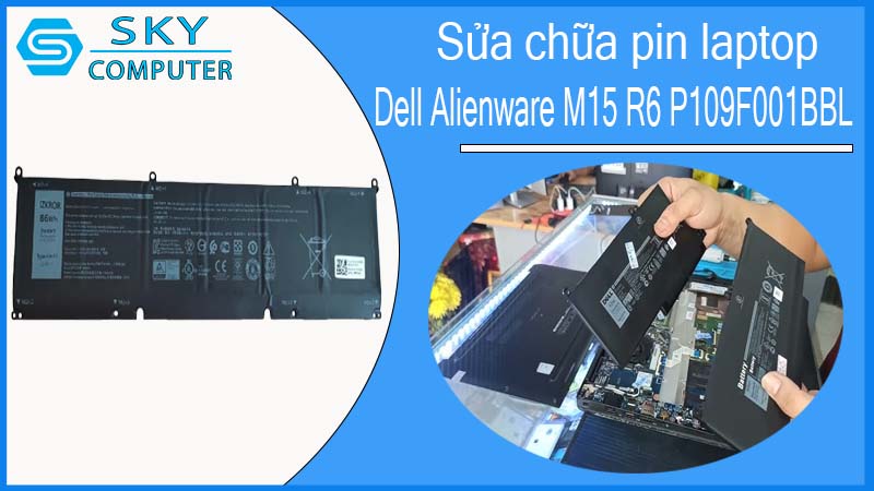 sua-chua-pin-laptop-dell-alienware-m15-r6-p109f001bbl-1.jpg