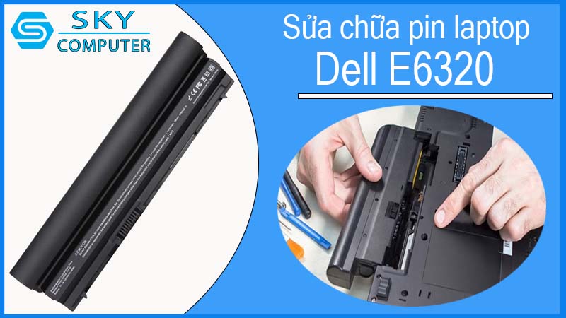 sua-chua-pin-laptop-dell-e6320-1.jpg