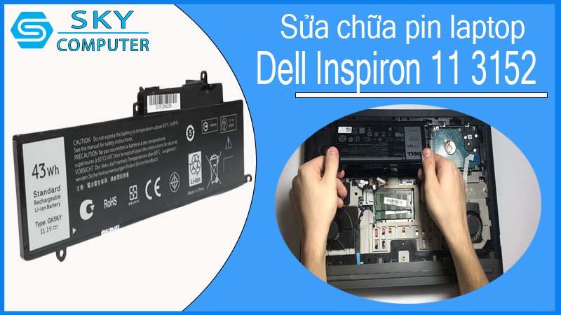 sua-chua-pin-laptop-dell-inspiron-11-3152-1.jpg