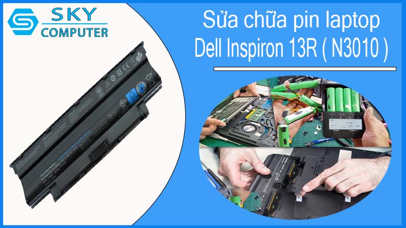 sua-chua-pin-laptop-dell-inspiron-13r-n3010-1.jpg 