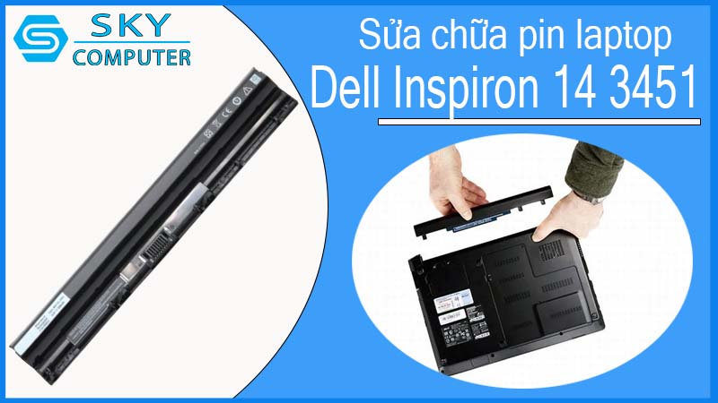 sua-chua-pin-laptop-dell-inspiron-14-3451-1.jpg