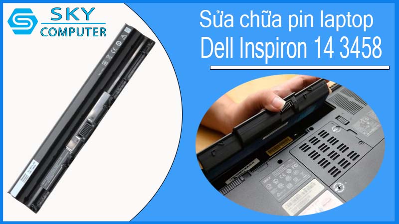 sua-chua-pin-laptop-dell-inspiron-14-3458-1.jpg 