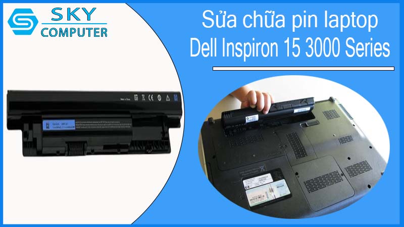 sua-chua-pin-laptop-dell-inspiron-15-3000-series-1.jpg